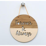 Forever & Always Wall Hanging