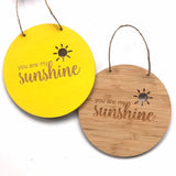 You are my sunshine Wall Hanging