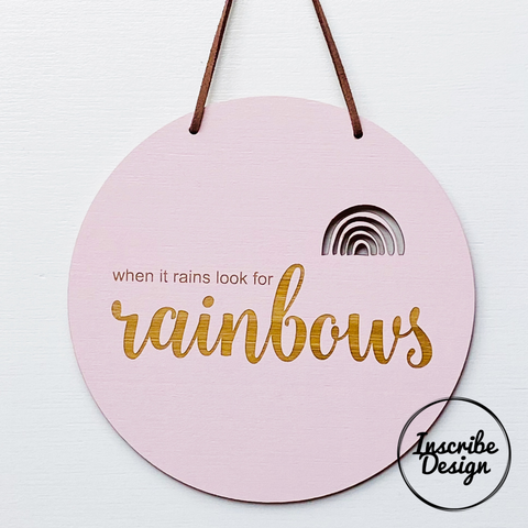 When it rains look for rainbows Wall Hanging