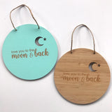 Love you to the moon & back Wall Hanging